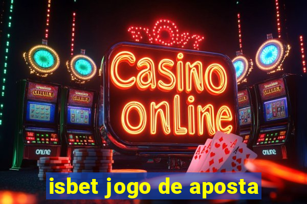 isbet jogo de aposta